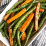 Roasted Green Beans and Carrots